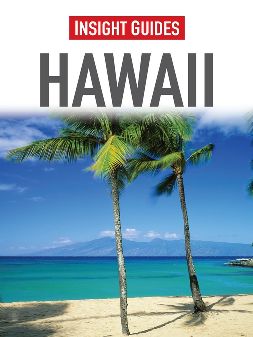 Title details for Insight Guides: Hawaii by Insight Guides - Available